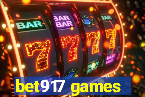 bet917 games